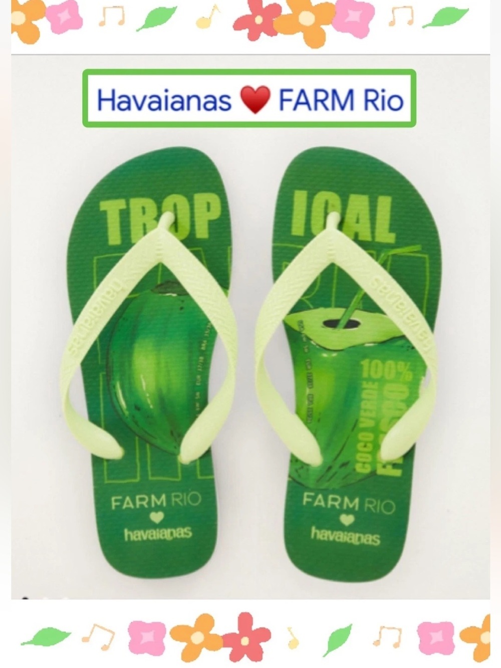 NWT Farm Rio x Havaianas Tropical Coconut green yellow flip-flops size 7/8